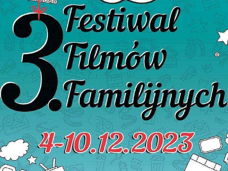 Plansza z napisem Festiwal Filmów Familijnych 